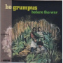 Bo Grumpus - Before the War