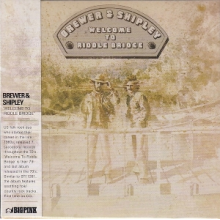 Brewer & Shipley - Welcome To Riddle Bridge