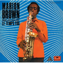 Brown, Marion - Le Temps Fou
