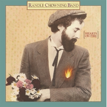 Chowning, Randle - Hearts On Fire