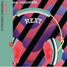 Cohelmec Ensemble - Next