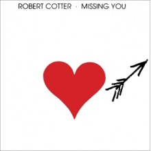 Cotter, Robert - Missing You