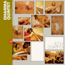 Dharma Quintet - End Starting