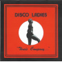 Disco Ladies - Three's Company... (Kor)