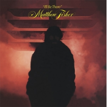 Fisher, Matthew - I'll Be There