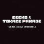 Gecko & Tokage Parade - Tokage Plays Undertale