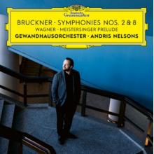 Gewandhausorchester, Andris Nelsons - Bruckner: Symphonies Nos. 2 & 8 / Wagner: Meisters