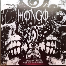 Hongo - Aquellos Tiempos Que Aun No Vivimos