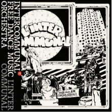 Intercommunal Free Dance Music Orchestra - L'inter Commmunel