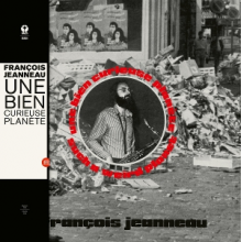 Janneau, Francois - Une Bien Curieuse Planete