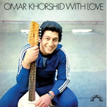 Khorshid, Omar and His Group - With Love