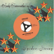 Low, Andy Fairweather - Spider Jiving