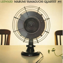 Mabumi Yamaguchi Quartet - Leeward