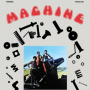 Machine, the - Machine