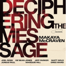 McCraven, Makaya - Deciphering the Message