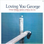 Otsuka Quintet, George - Loving You George