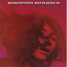 Patterson, Brenda - Keep On Keepin' On
