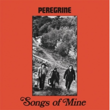 Peregrine - Songs of Mine