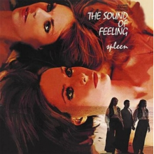 Sound of Feeling - Spleen