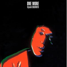 Sugimoto, Kiyoshi - One More