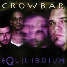 Crowbar - Equilibrium LP