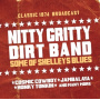 Nitty Gritty Dirt Band - Some of Shelly's Blues