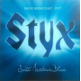 Styx - Suite Madame Blue - Radio Broadcast 1977