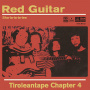 Tiroleantape Chapter 4 - 7-Red Guitar