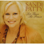 Patty, Sandi - Let There Be Praise
