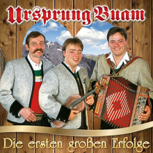 Ursprung Buam - Die Ersten Grossen Erfolgen