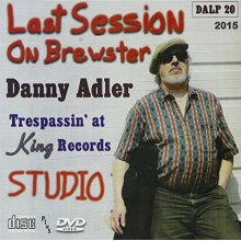 Adler, Danny - Last Session On Brewster