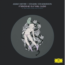 Wiltzie, Adam & Johann Johannsson - Friendship Survival Guide