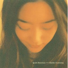 Gushima, Naoko - Quiet Emotion