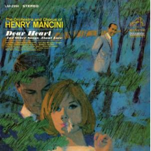 Mancini, Henry - Dear Heart and Other Songs About Love