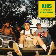 Miller, Mac - K.I.D.S.