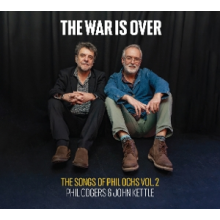 Odgers, Phil - The War is Over (the Songs of Phil Ochs Volume 2)