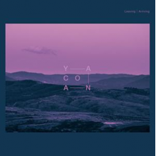 Yanaco - Leaving / Arriving