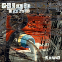 High Tone - Live