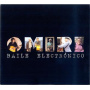 Omiri - Baile Electronico