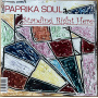 Paprika Soul - 7-Standing Right Here