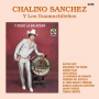 Sanchez, Chalino & Los Guamuchile?Os - Y Sigue La Balacera