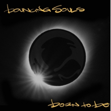 Bouncing Souls - Born To Be
