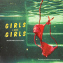 Kiyoko, Hayley - Girls Like Girls the Album