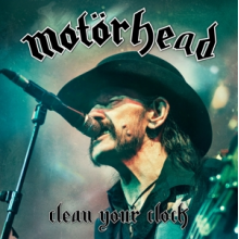 Motorhead - Clean Your Clock