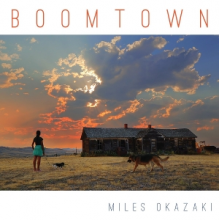 Okazaki, Miles & Caroline Davis - Boomtown