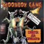 Woodbox Gang - Drunk As Dungeons