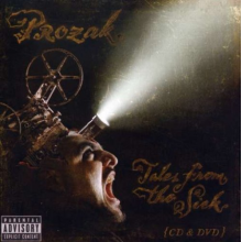Prozak - Tales From the Sick +Dvd