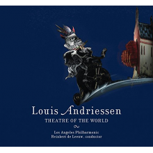Andriessen, L. - Theatre of the World