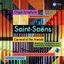 Saint-Saens, C. - Organ Symphony/Carnival of the Animals