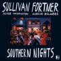 Fortner, Sullivan - Southern Nights